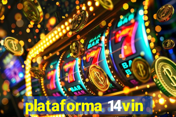 plataforma 14vin